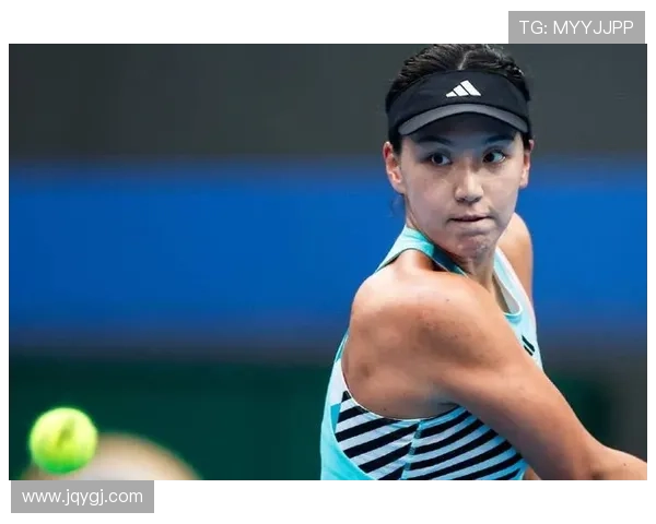 王欣瑜网球最新赛事表现回顾及成绩分析 王欣瑜网球最新赛事表现回顾及成绩分析